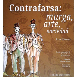Contrafarsa: Murga, arte, sociedad