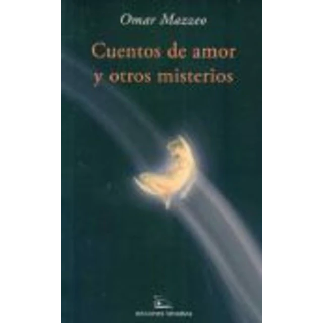 Cuentos de amor y otros misterios