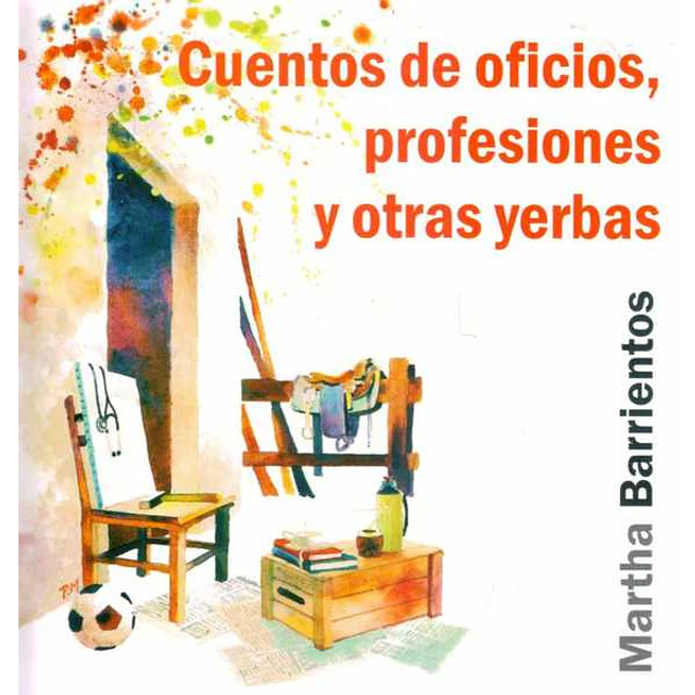 Cuentos de oficios, profesiones y otras yerbas