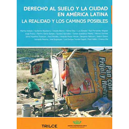 Derecho al suelo y la ciudad en america latina