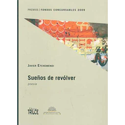 Sueños de revolver