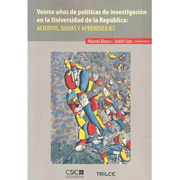 Veinte años de politicas de investigacion en la universidad de la republica