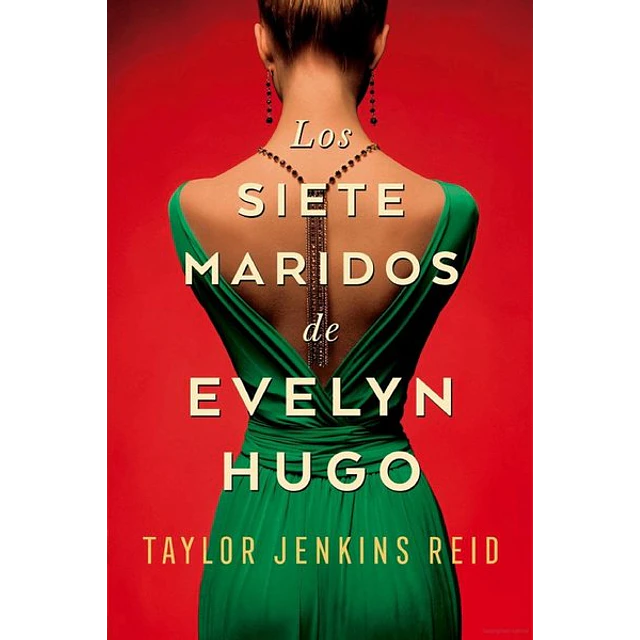 Los siete maridos de evelyn hugo