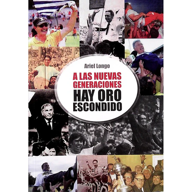 A las nuevas generaciones hay oro escondido