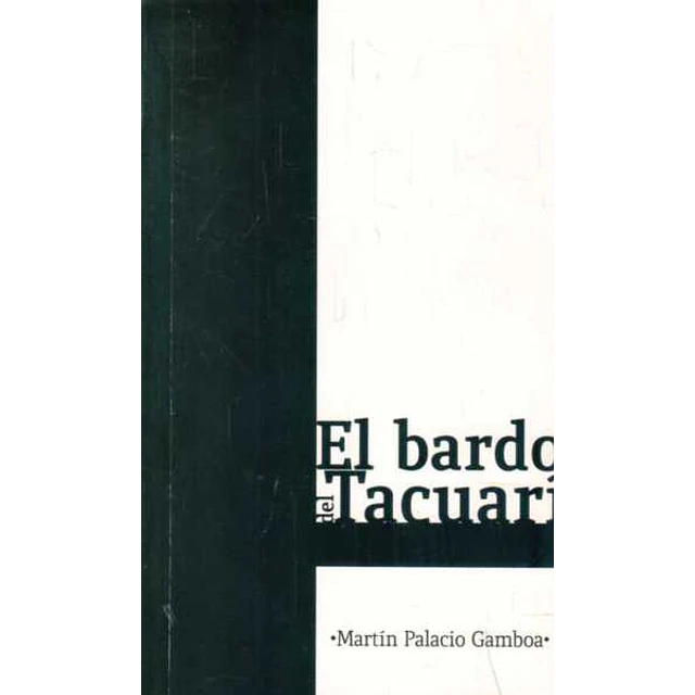 El bardo del tacuari,. Antologia critica de carlos molina