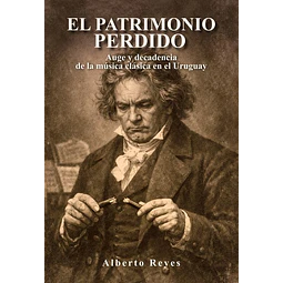 El patrimonio perdido