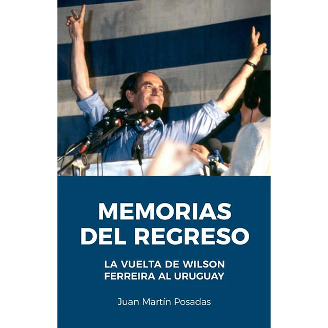 Memorias del regreso
