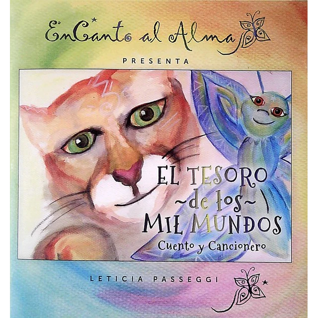 El tesoro de los mil mundos. Encanto al alma