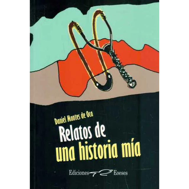 Relatos de una historia mia