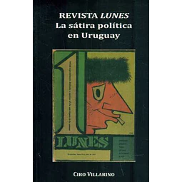 Revista lunes. La satira politica en uruguay