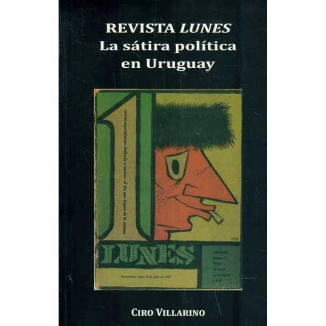 Revista lunes. La satira politica en uruguay