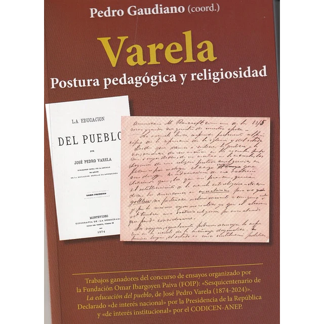 Varela. Postura pedagogica y religiosidad