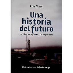 Una historia del futuro