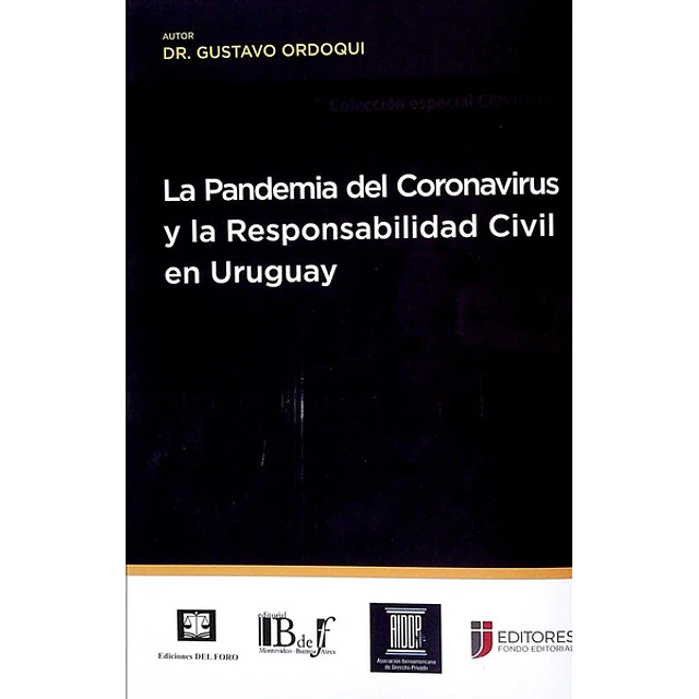 Pandemia del coronavirus y la responsabilidad civil en uruguay