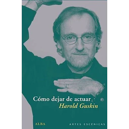 Como dejar de actuar
