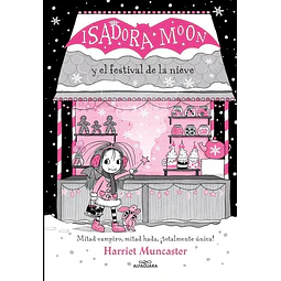 Isadora moon y el festival de la nieve