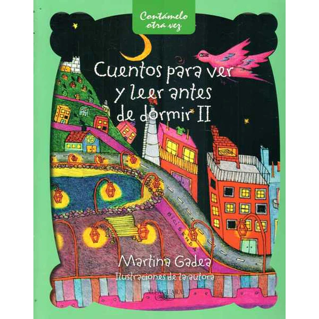 Cuentos para ver y leer antes de dormir II