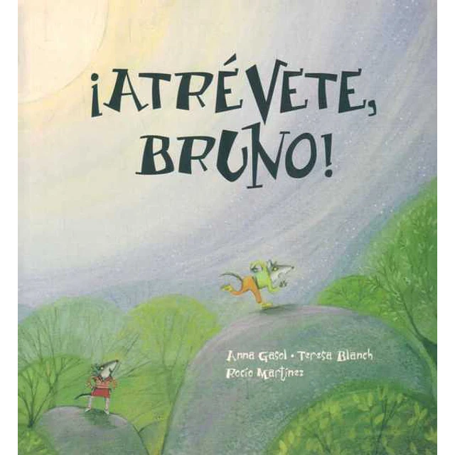 Atrevete bruno!