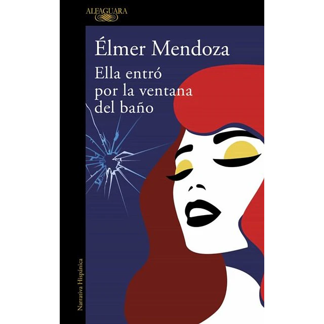Ella entro por la ventana del baño