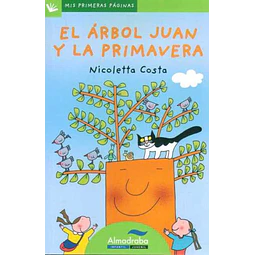 El arbol juan y la primavera