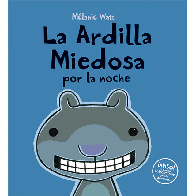La ardilla miedosa por la noche