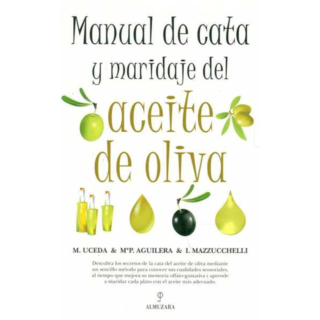 Manual de cata y maridaje del aceite de oliva