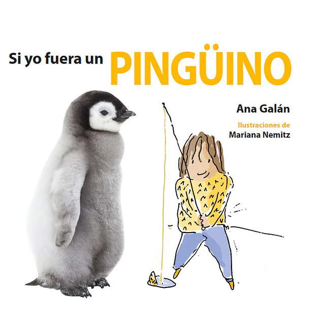 Si yo fuera un pinguino