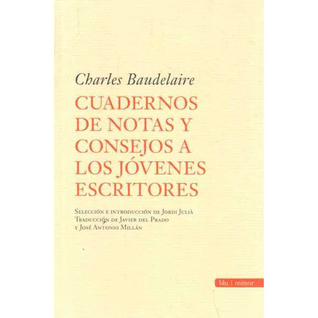Cuadernos de notas y consejos a los jovenes escritores