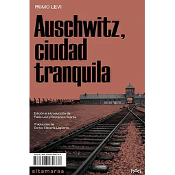 Auschwitz ciudad tranquila