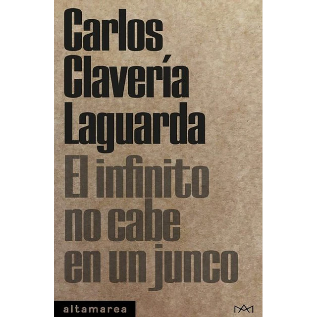 El infinito no cabe en un junco