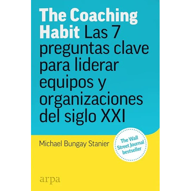 The coaching habit