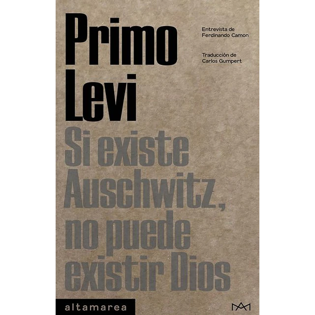 Si existe auschwitz no puede existir dios