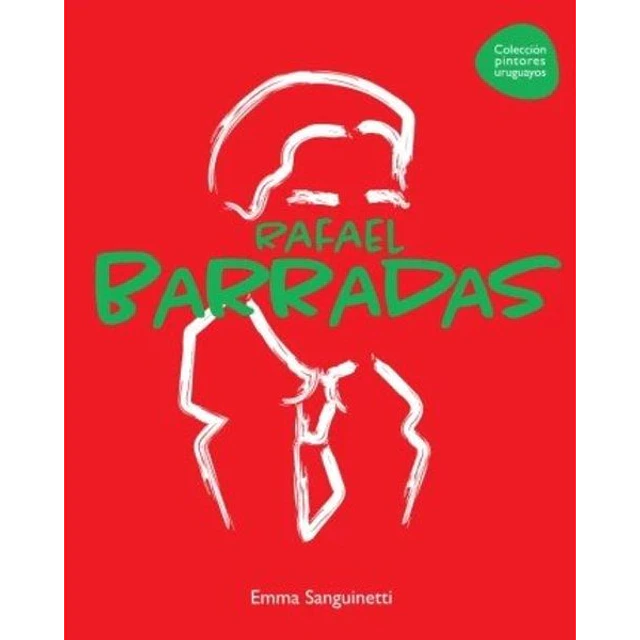 Rafael barradas. Coleccion pintores uruguayos