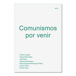 Comunismos por venir