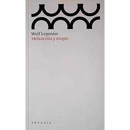 Melancolia y utopia
