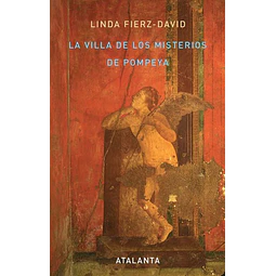 La villa de los misterios de pompeya