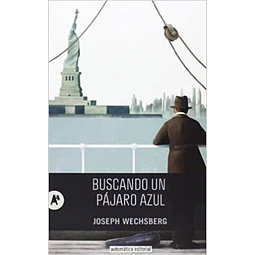 Buscando un pajaro azul