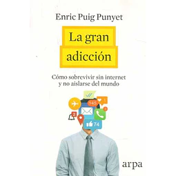 La gran adiccion
