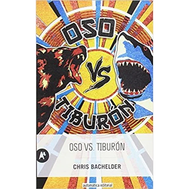 Oso vs. Tiburon