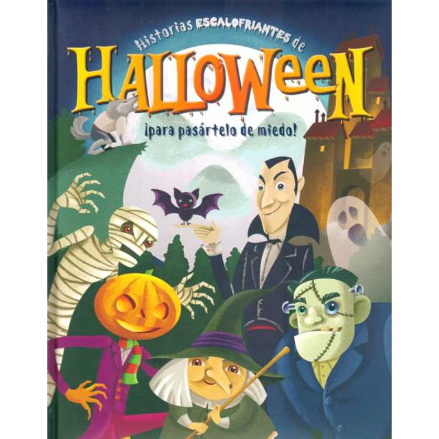 Historias escalofriantes de halloween ¡Para pasartelo de miedo!