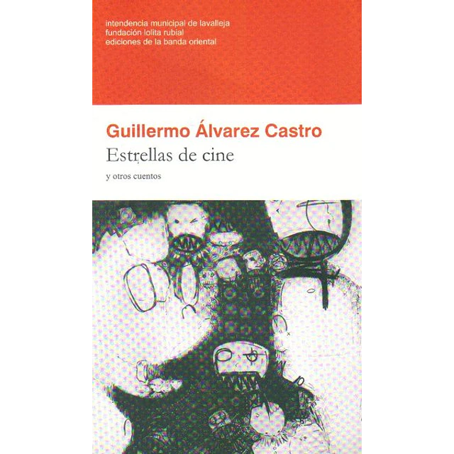 Estrellas de cine y otros cuentos