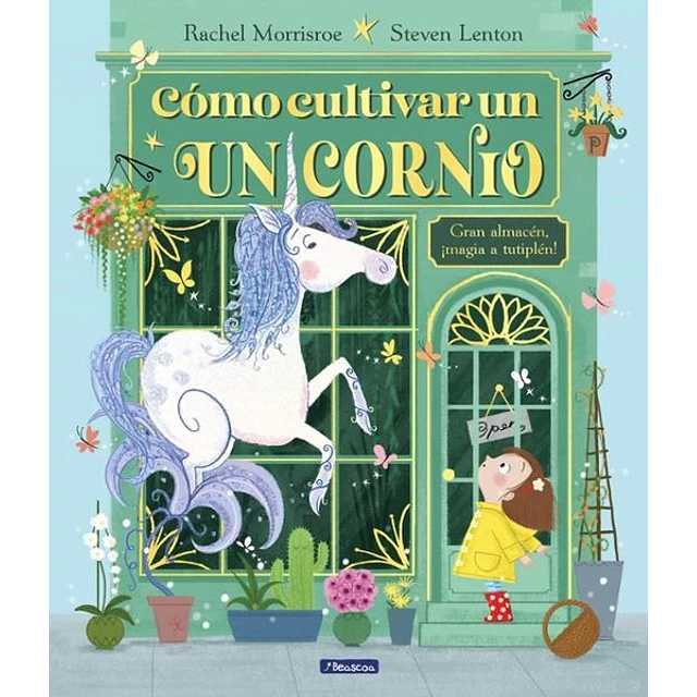 Como cultivar un unicornio