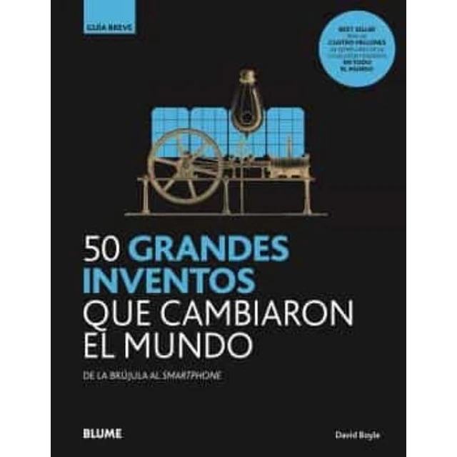50 grandes inventos que cambiaron el mundo