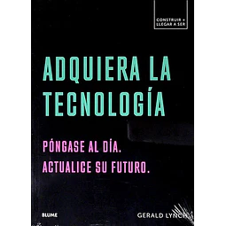 Adquiera la tecnologia