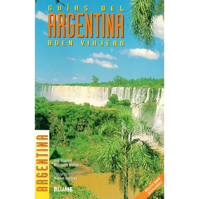 Argentina. Guias del buen viajero