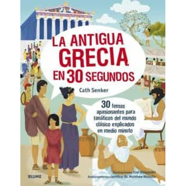 La antigua grecia en 30 segundos