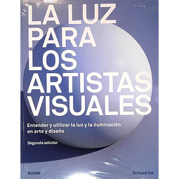 La luz para los artistas visuales