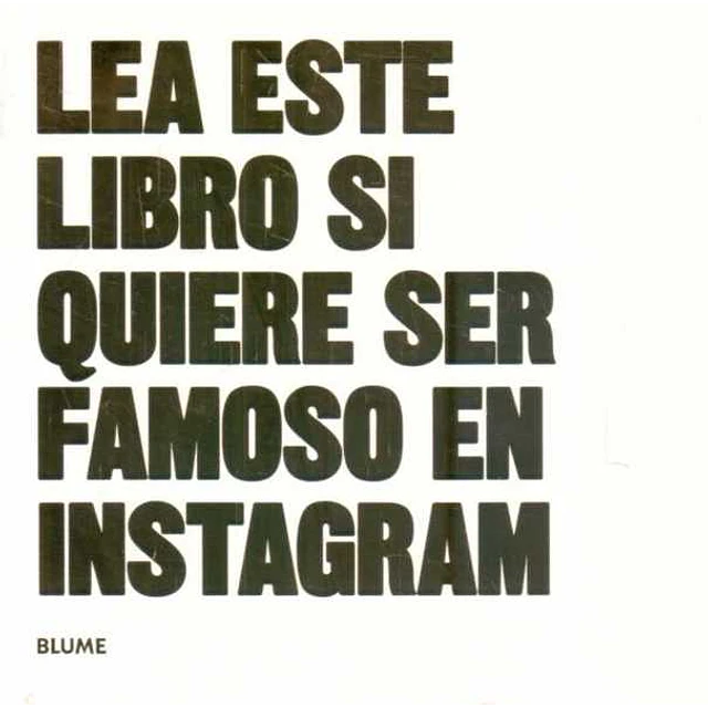 Lea este libro si quiere ser famoso en instagram