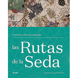 Las rutas de la seda