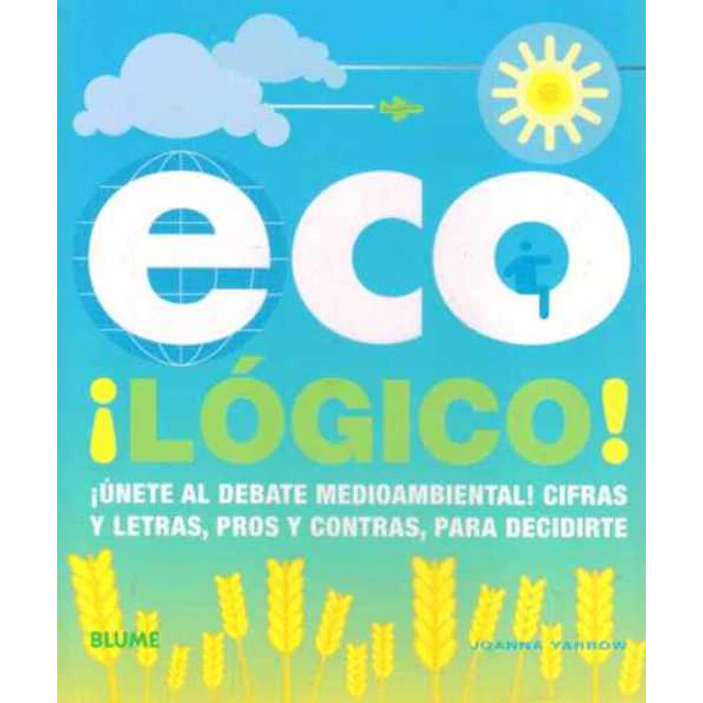 Eco¡Logico!. Ecologico